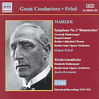 Oskar Fried conducts the Mahler 