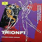 CD reissue of the complete Trionfi, with the Bavarian Radio Symphony and Chorus conducted by Eugen Jochum (1952-5)