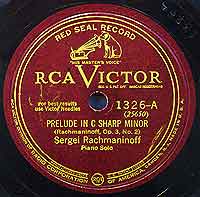 Rachmaninoff playing his prelude in c-sharp minor - RCA 78 rpm label