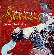 Valery Gergiev and the Kirov Orchestra play Scheherazade (Philips CD cover)