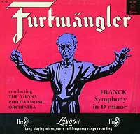 Wilhelm Furtwangler conducts the Vienna Philharmonic in the Franck Symphony (London LP cover)