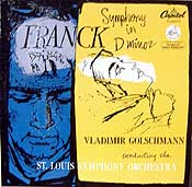 Vladimir Golschmann conducts the St. Louis Symphony Orchestra in the Franck Symphony (Capitol LP cover)