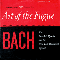 The Fine Arts Quartet and New York Woodwind Ensemble play the Art of the Fugue (Concert-Disc LP)