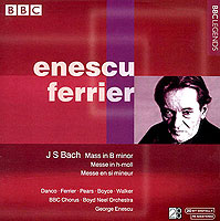 George Enescu leads the Bach B Minor Mass (BBC Legends CD)