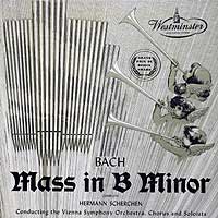 Hermann Scherchen conducts the Bach B Minor Mass (Westminster LP)