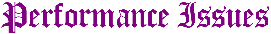 Title � Performance issues
