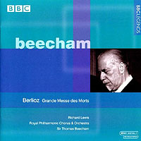 Beecham conducts the Berlioz Requiem (BBC CD cover)