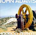 John Adams - Hoodoo Zephyr (ECM CD cover)