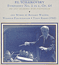 Furtwangler conducts Tchaikovsky's Symphony # 5 (Music and Arts CD-712)