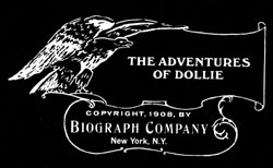Adventures of Dollie main title with copyright notice