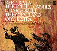 Szell and the Cleveland Orchestra play the four Fidelio overtures (Columbia LP cover)