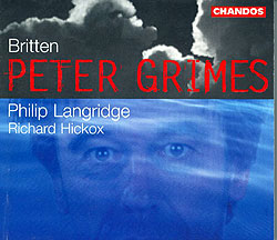 Hickox conducts Peter Grimes (Chandos CD)